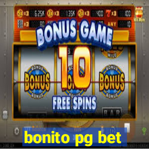 bonito pg bet